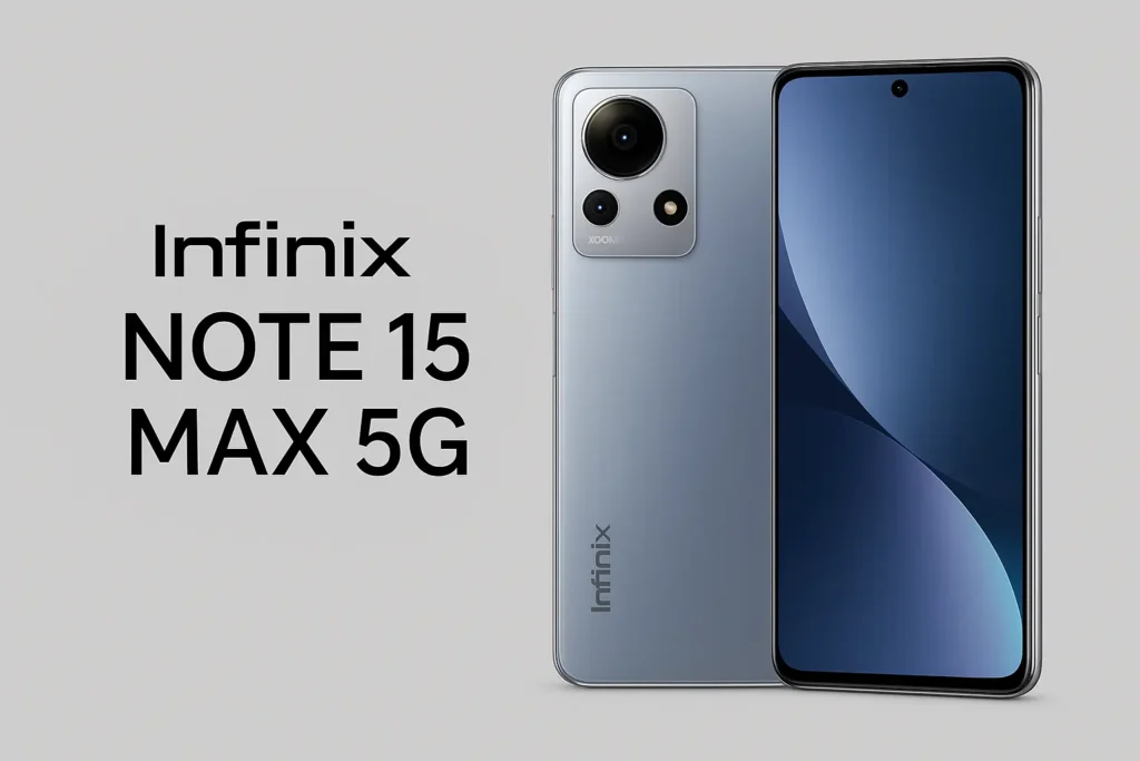 Infinix Note 15 Max 5G